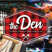 The Den Opens for Unlimited Family Fun