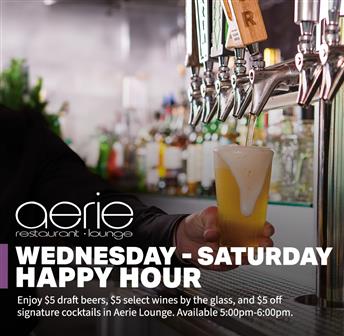 Happy Hour at Aerie Lounge