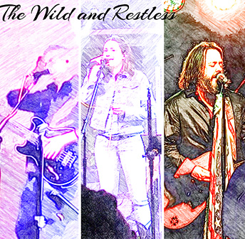 LIVE MUSIC PERFORMANCE FEATURING THE WILD & RESTLESS 