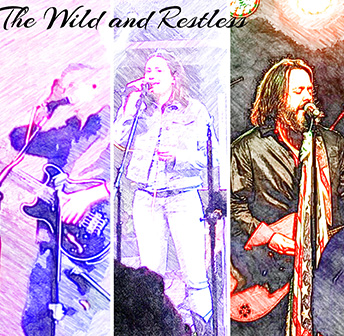 LIVE MUSIC PERFORMANCE FEATURING THE WILD & RESTLESS