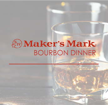 Maker's Mark Bourbon Dinner (SOLD OUT)